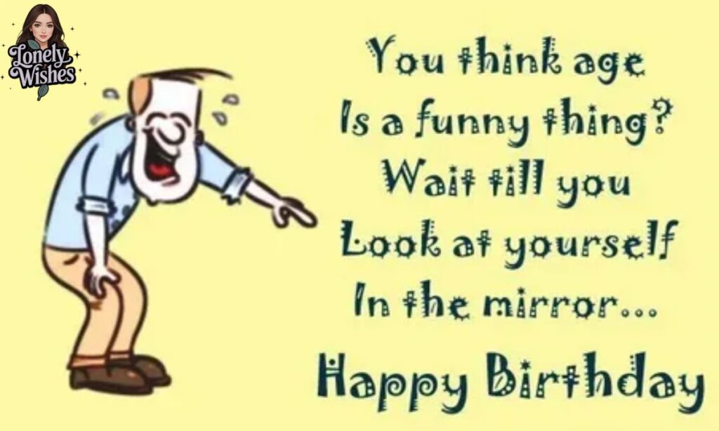 Funny Birthday Wishes for Him