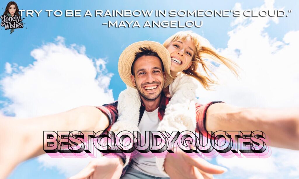 Best Cloudy Quotes