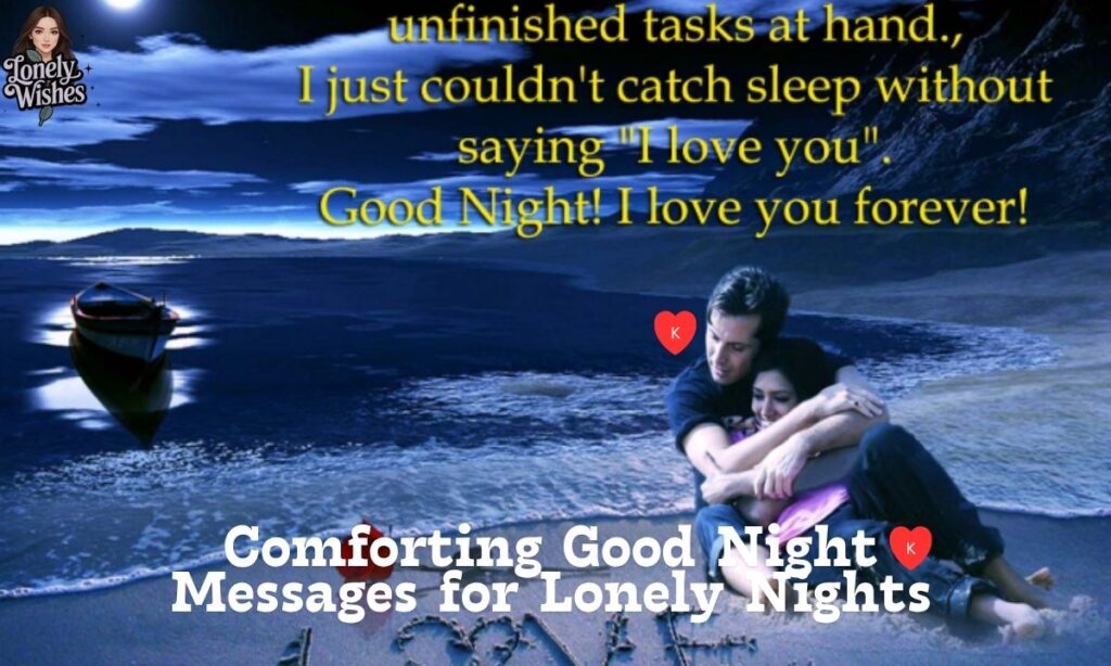 Comforting Good Night Messages for Lonely Nights