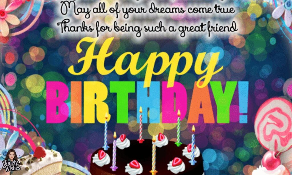 Happy Birthday Images for Special Friend