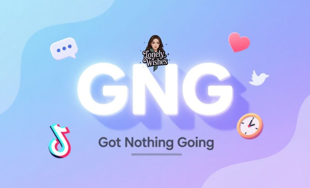 GNG Meaning in Texting and Social Media (1)